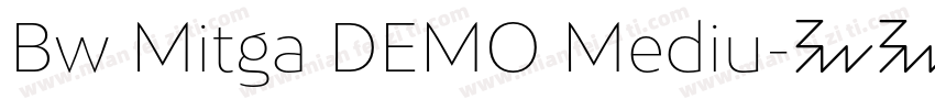 Bw Mitga DEMO Mediu字体转换